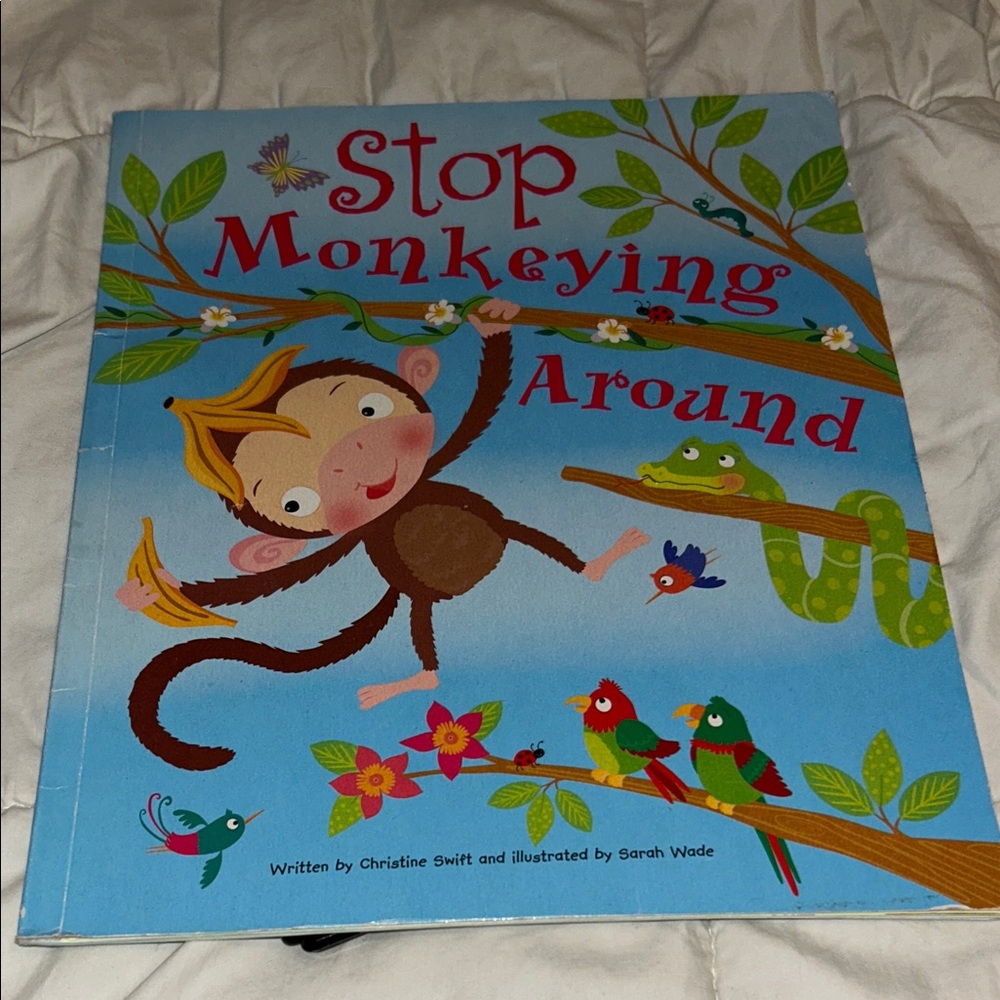 Stop Monkeying Around by Christine Swift, Paperback, 2019